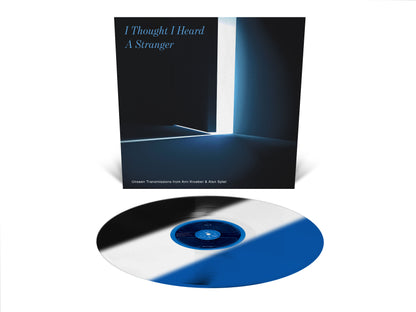 I Thought I Heard a Stranger LP