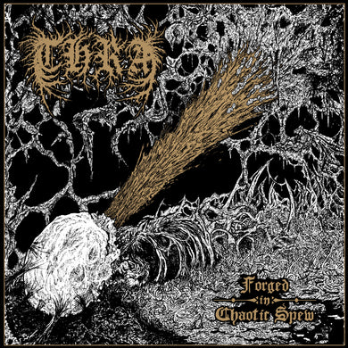 Forged in Chaotic Spew LP